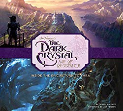 The Dark Crystal: Age of Resistance: Inside the Epic Return ...