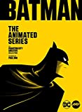 Batman: The Animated Series: The Phantom City Creative Colle...
