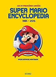 Super Mario Encyclopedia (Version Franaise)