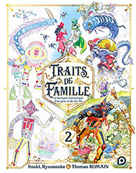 Traits de Famille - Volume 2 (Thomas Romain)