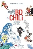 Une histoire de la BD au Chili:  travers les revues, de 185...