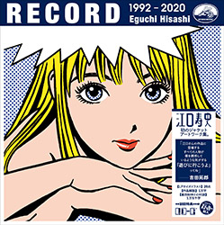 RECORD - Hisashi Eguchi