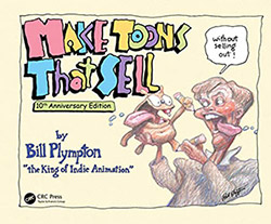 Make Toons That Sell Without Selling Out - Bill Plympyon (10...