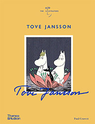 Tove Jansson: The Illustrators