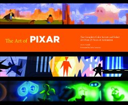 The Art of Pixar: The Complete Colorscripts and Select Art f...