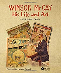 Winsor McCay: His Life and Art