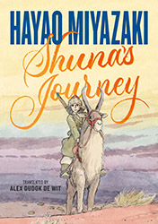 Shuna's Journey - Hayao Miyazaki (Manga / english edition)