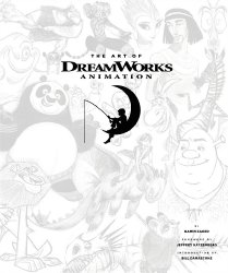 The Art of Dreamworks Animation.