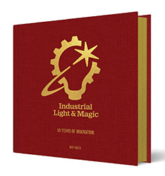 Industrial Light & Magic: 50 Years of Innovation