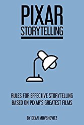 Pixar Storytelling: Rules for Effective Storytelling Based o...