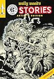 Wally Wood's EC Stories Artist's Edition - EXPANDED