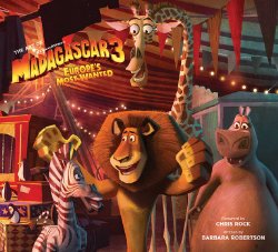 The Art of Madagascar 3