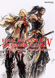 Final Fantasy XIV: Stormblood -- The Art of the Revolution -...