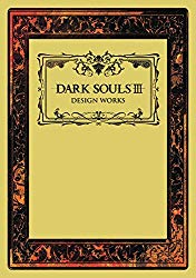 Dark Souls III: Design Works