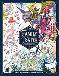 Family Traits: The Fantastic Bestiary of a Father and his So...
