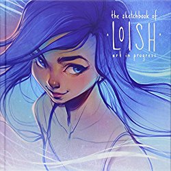 The Sketchbook of Loish: Art in progress