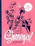 Arthur Ferriers Showgirl Sirens 1940-1949: Gals! Gags! Glam...