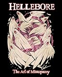 Hellebore - The Art of Missupacey (Ashleigh Izienicki)