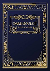 Dark Souls II: Design Works