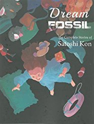 Dream Fossil (Satoshi Kon - Manga - English edition)