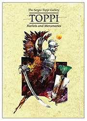 The Toppi Gallery #3 : Harlots and Mercenaries