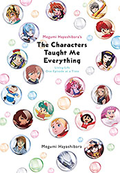 Megumi Hayashibara's The Characters Taught Me Everything: Li...
