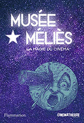 Musée Méliès: La magie du cinéma