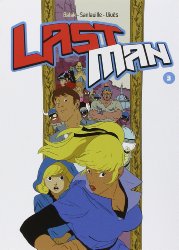 Lastman, Tome 3 :