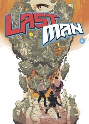 Lastman, Tome 6