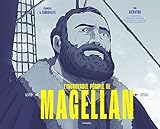 L'Incroyable périple de Magellan (Remembers / Ugo Bienvenu &...