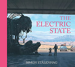 The Electric State - Simon Stalenhag (FR)