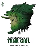 Les Dessous de Tank Girl - Jamie Hewlett