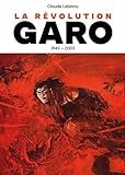 La révolution Garo (1945-2002)
