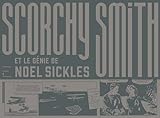 Scorchy Smith et le génie de Noel Sickles