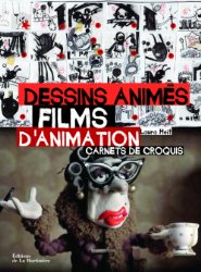 Dessins anims & films d'animation : Carnets de croquis