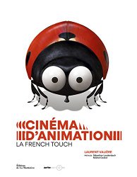 Cinma d'animation, la French touch