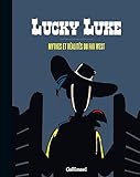 Lucky Luke : Mythes et ralits du Far West