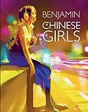 Chinese Girls - Benjamin