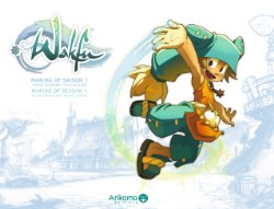 Wakfu - Making of Saison 1 Vol.1 (Art of Wakfu)