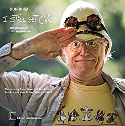 Don Rosa - I Still Get Chills: The Amazing Life and Work of ...