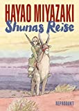 Shunas Reise (Shuna's Journey) - Hayao Miyazaki (Manga / ger...