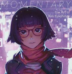 Momentary the art of Ilya Kuvshinov : Edition en anglais-jap...