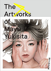 The Artworks of Mayu Yukisita