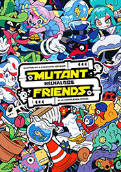 Mutant Friends - Nelnal Artworks