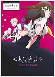 Gatchaman Crowds Designers Note