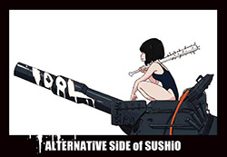 ALTERNATiVE SiDE of SUSHiO