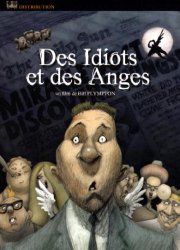 Des idiots et des anges