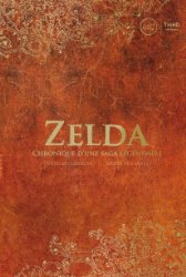 Zelda: Chronique d'une saga lgendaire (Sagas)