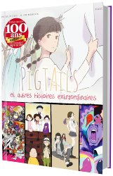 Pigtails & autres histoires extraordinaires - BluRay Collect...