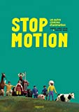 Stop motion : Un autre cinma d'animation
